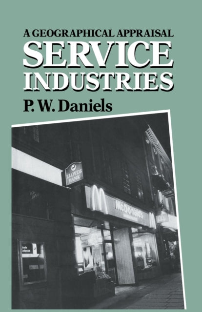 Book cover of: Service Industries. By: Peter W. Daniels