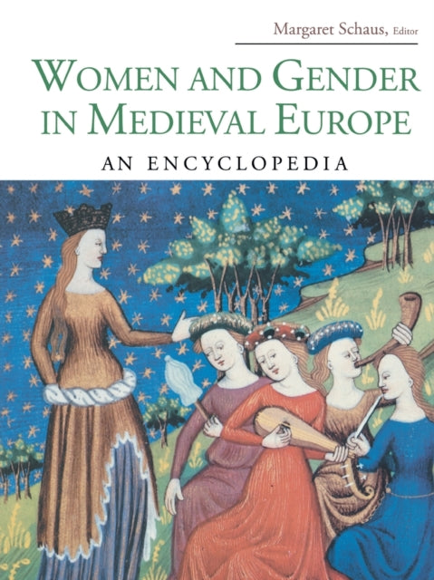 Book cover of: Women and Gender in Medieval Europe