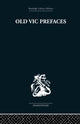Book cover of: Old Vic Prefaces. By: Hugh Hunt