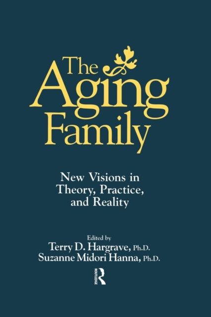 Book cover of: Aging Family. By: Terry Hargrave