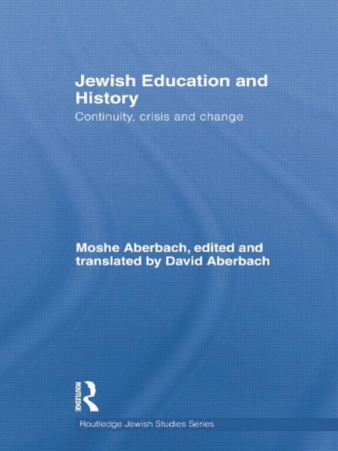 Book cover of: Jewish Education and History. By: Moshe Aberbach