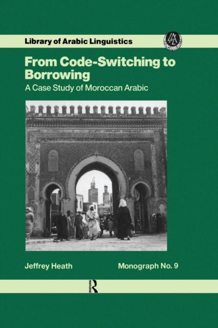Book cover of: From Code Switching To Borrowing. By: Heath