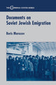 Book cover of: Documents on Soviet Jewish Emigration. By: Boris Mozorov