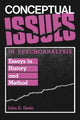 Book cover of: Conceptual Issues in Psychoanalysis. By: John E. Gedo