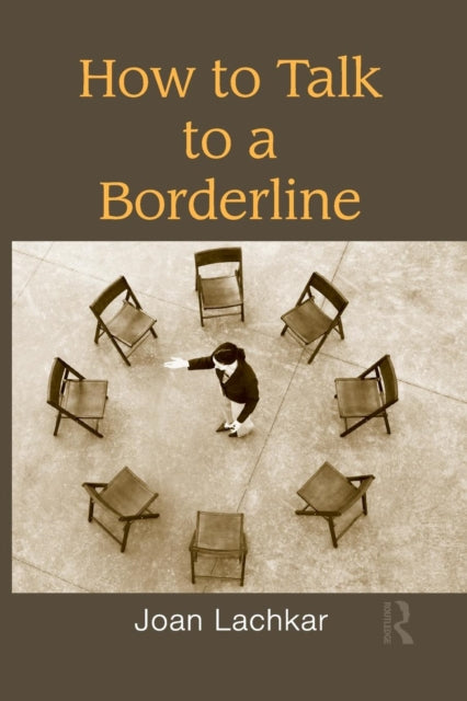 Book cover of: How to Talk to a Borderline. By: Joan Lachkar