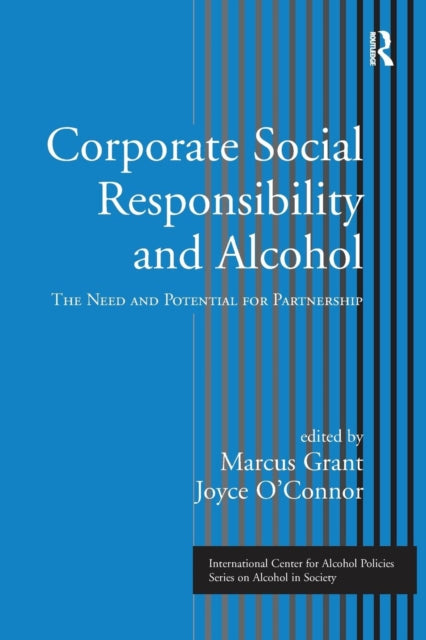 Book cover of: Corporate Social Responsibility and Alcohol. By: Marcus Grant