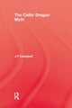 Book cover of: Celtic Dragon Myth. By: Campbell