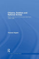 Book cover of: Citizens, Soldiers and National Armies. By: Thomas Hippler