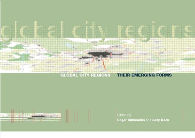 Book cover of: Global City Regions. By: Gary Hack