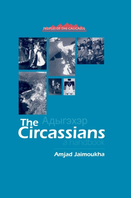 Book cover of: Circassians. By: Amjad Jaimoukha
