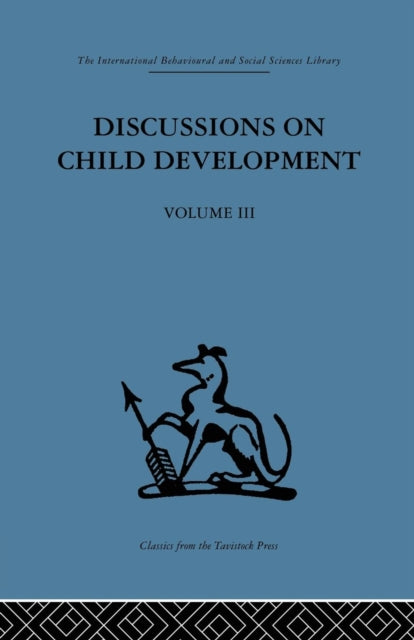 Book cover of: Discussions on Child Development. By: Barbel Inhelder