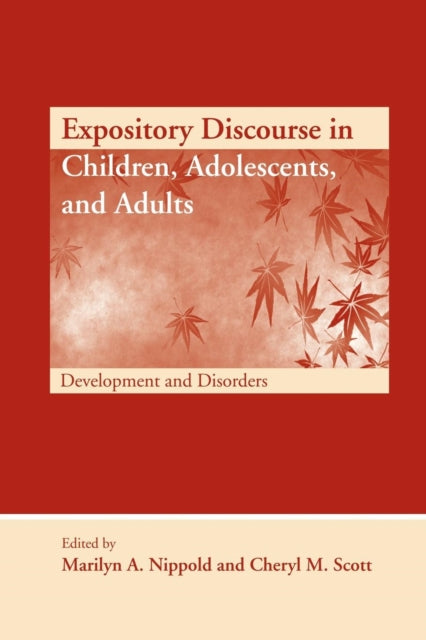 Book cover of: Expository Discourse in Children, Adolescents, and Adults. By: Marilyn A. Nippold