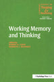 Book cover of: Working Memory and Thinking. By: Kenneth Gilhooly