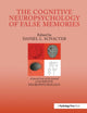 Book cover of: Cognitive Psychology of False Memories. By: Daniel L. Schacter