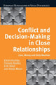Book cover of: Conflict and Decision Making in Close Relationships. By: Erich Kirchler