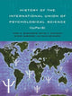 Book cover of: History of the International Union of Psychological Science (IUPsyS). By: Mark R. Rosenzweig