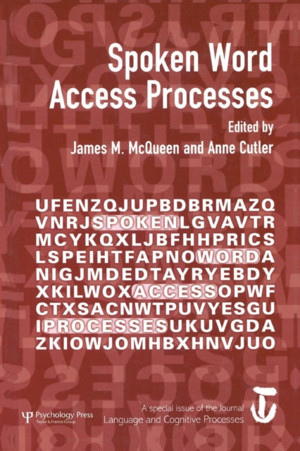Book cover of: Spoken Word Access Processes (SWAP). By: Anne Cutler