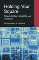 Book cover of: Holding Your Square