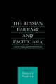 Book cover of: Russian Far East and Pacific Asia. By: M. J. Bradshaw