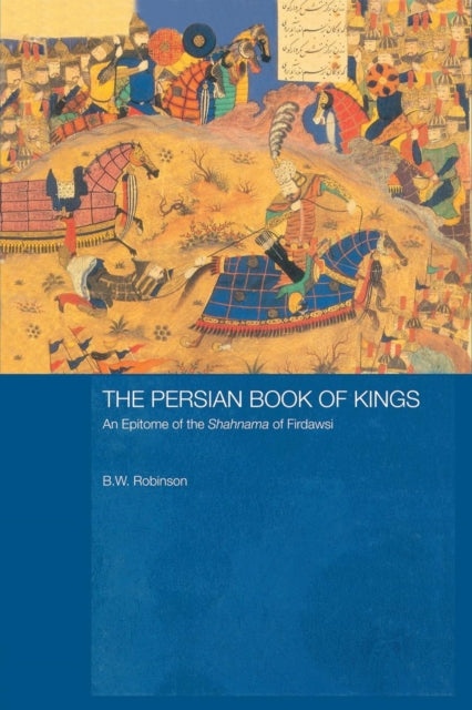 Book cover of: Persian Book of Kings. By: B. W. Robinson