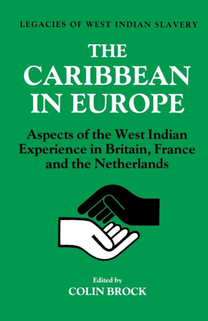 Book cover of: Caribbean in Europe. By: Colin Brock