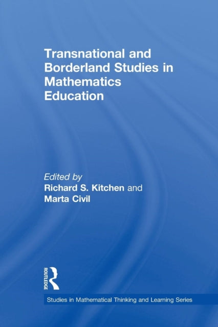 Book cover of: Transnational and Borderland Studies in Mathematics Education