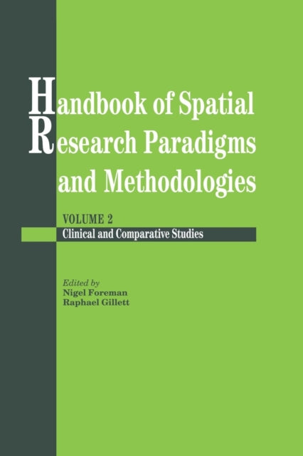 Book cover of: Handbook Of Spatial Research Paradigms And Methodologies. By: Nigel Foreman