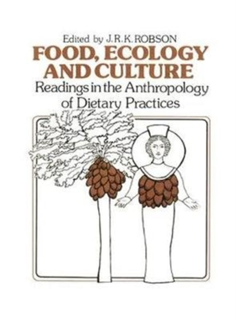 Book cover of: Food, Ecology and Culture. By: John R. K. Robson