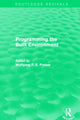 Book cover of: Programming the Built Environment (Routledge Revivals). By: Wolfgang F. E. Preiser