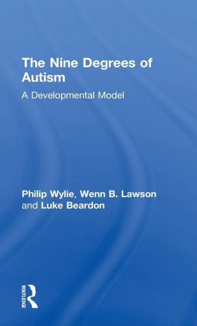 Book cover of: Nine Degrees of Autism. By: Philip Wylie