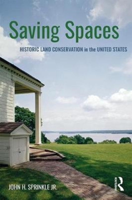 Book cover of: Saving Spaces. By: Sprinkle, Jr., John H.