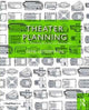 Book cover of: Theater Planning. By: Gene Leitermann