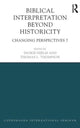 Book cover of: Biblical Interpretation Beyond Historicity. By: Ingrid Hjelm