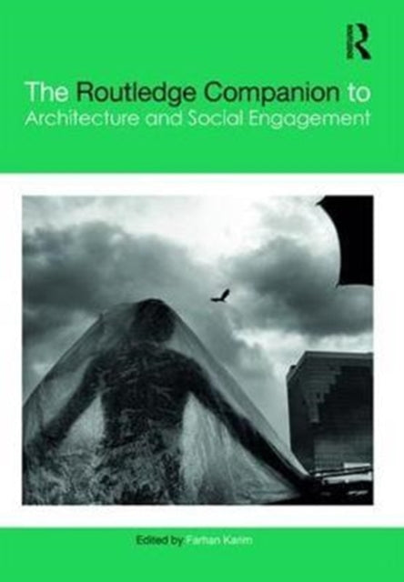 Book cover of: Routledge Companion to Architecture and Social Engagement. By: Farhan Karim
