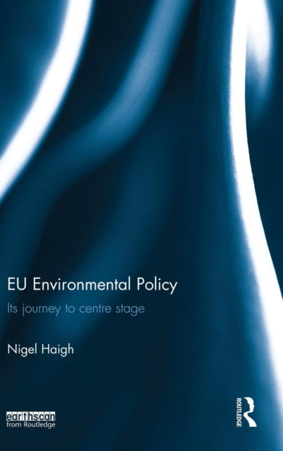 Book cover of: EU Environmental Policy. By: Nigel Haigh