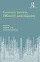 Book cover of: Economic Growth, Efficiency and Inequality. By: Satish K. Jain