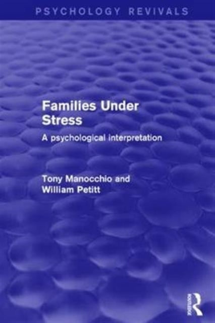 Book cover of: Families Under Stress. By: Tony Manocchio