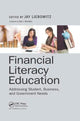Book cover of: Financial Literacy Education. By: Jay Liebowitz