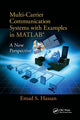 Book cover of: Multi-Carrier Communication Systems with Examples in MATLAB®. By: Emad Hassan