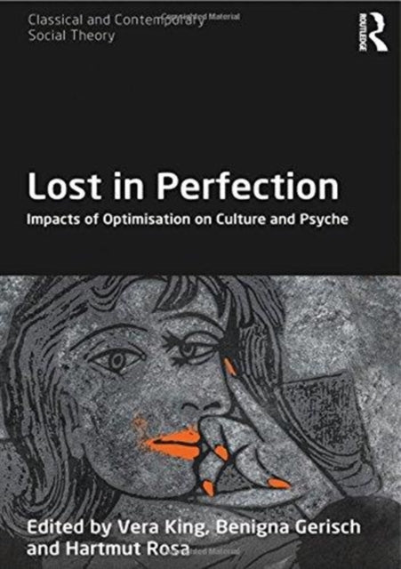 Book cover of: Lost in Perfection. By: Vera King