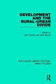 Book cover of: Development and the Rural-Urban Divide. By: John Harriss