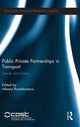 Book cover of: Public Private Partnerships in Transport. By: Athena Roumboutsos