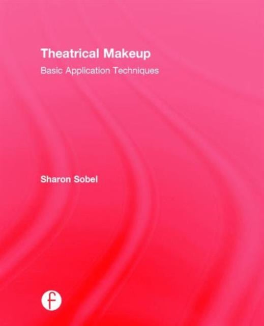 Book cover of: Theatrical Makeup. By: Sharon Sobel