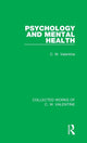 Book cover of: Psychology and Mental Health. By: C. W. Valentine