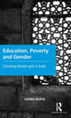 Book cover of: Education, Poverty and Gender. By: Latika Gupta