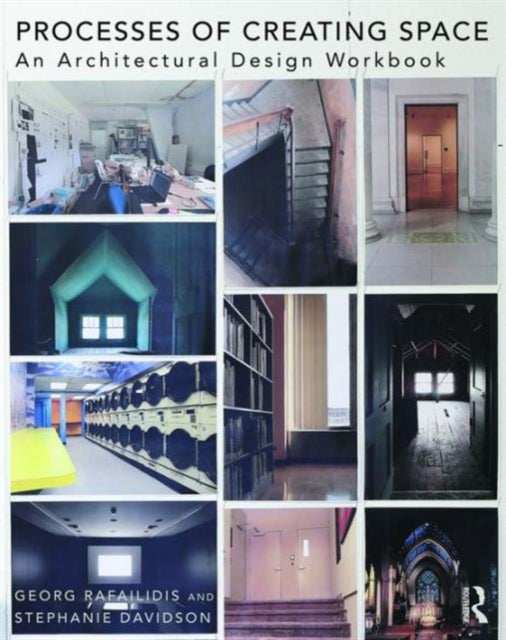 Book cover of: Processes of Creating Space. By: Georg Rafailidis