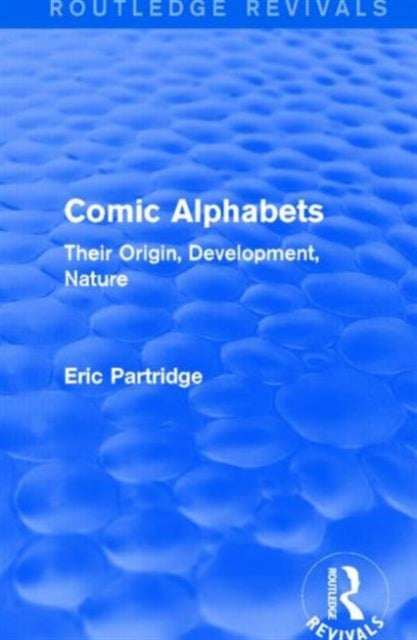 Book cover of: Comic Alphabets. By: Eric Partridge
