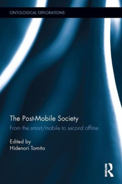 Book cover of: Post-Mobile Society. By: Hidenori Tomita