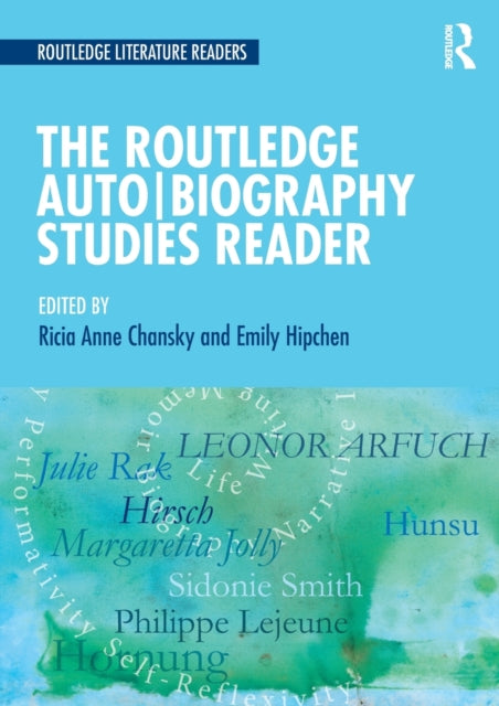 Book cover of: Routledge Auto Biography Studies Reader. By: Ricia A. Chansky