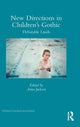 Book cover of: New Directions in Children's Gothic. By: Karen Coats